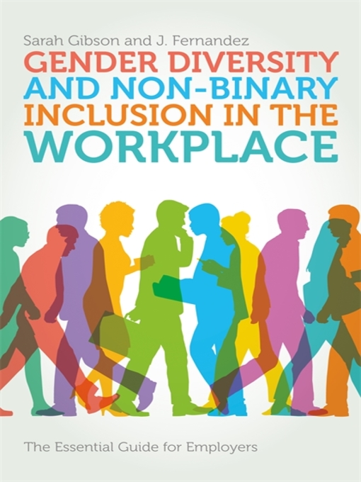 Title details for Gender Diversity and Non-Binary Inclusion in the Workplace by Sarah Gibson - Available